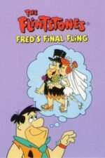 Movie The Flintstones: Fred’s Final Fling