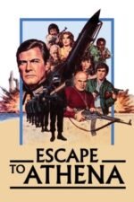 Movie Escape to Athena