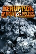 Movie The Eruption of Mount St. Helens!