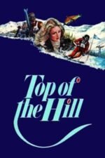 Movie The Top of the Hill