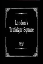 Movie London’s Trafalgar Square