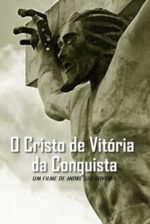 Movie O Cristo de Vitória da Conquista