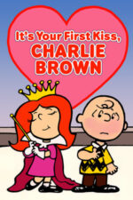 Movie It’s Your First Kiss, Charlie Brown