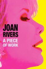 Movie Joan Rivers: A Piece of Work
