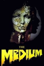 Movie The Medium