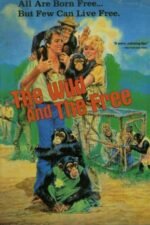 Movie The Wild and the Free
