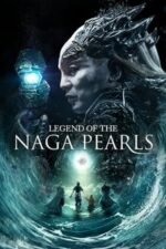 Movie Legend of the Naga Pearls