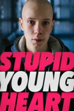 Movie Stupid Young Heart