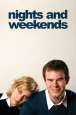 Movie Nights and Weekends