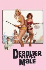 Movie Deadlier Than the Male
