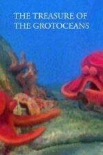 Movie The Treasure of the Grotoceans