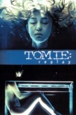 Movie Tomie: Replay