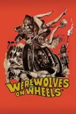 Movie Werewolves on Wheels
