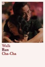 Movie Walk Run Cha-Cha