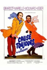 Movie Cause toujours… tu m’intéresses