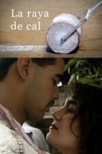 Movie La raya de cal