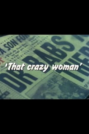 ‘That Crazy Woman’