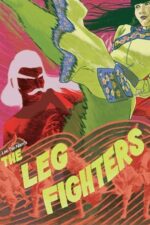 Movie The Leg Fighters