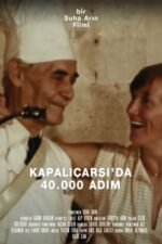 Movie Kapalıçarşı’da Kırk Bin Adım