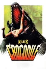 Movie Killer Crocodile