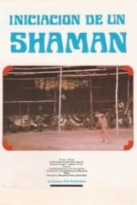 Movie Iniciación de un shamán
