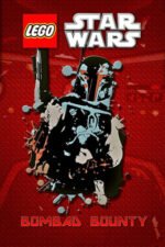 Movie LEGO Star Wars: Bombad Bounty