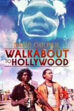 Movie Walkabout to Hollywood