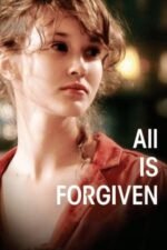 Movie All Is Forgiven
