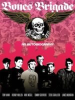 Movie Bones Brigade: An Autobiography