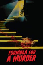 Movie Formula for a Murder