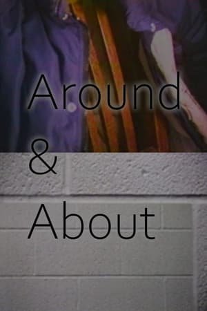 Around & About