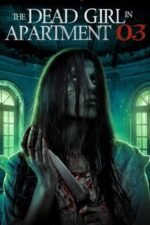 Movie The Dead Girl in Apartment 03