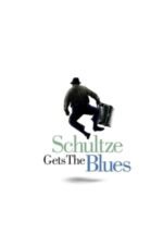 Movie Schultze Gets the Blues