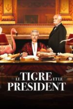 Movie The Tiger and The President