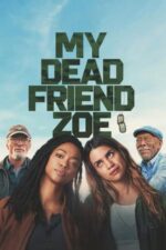 Movie My Dead Friend Zoe