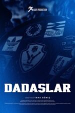 Movie Dadaşlar Belgeseli