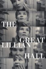 Movie The Great Lillian Hall