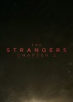 Movie The Strangers: Chapter 2