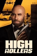 Movie High Rollers