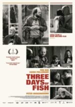 Movie Three Days of Fish