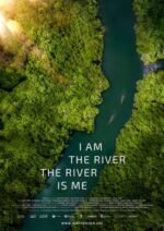 Movie I Am the River, the River Is Me