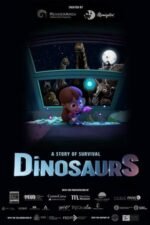 Movie Dinosaurs: A Story of Survival