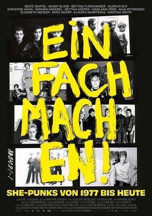 Einfach machen –  She-Punks von 1977 bis heute