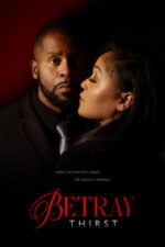 Movie Betray: Thirst
