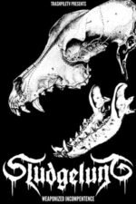 Movie Weaponized Incompetence: The Sludgelung Winter Tour