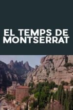 Movie El temps de Montserrat