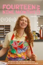 Movie Fourteen and Nine Months