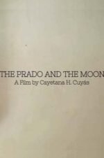 Movie The Prado and the Moon