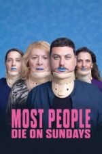Movie Most People Die on Sundays