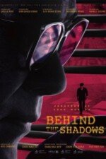 Movie Behind the Shadows